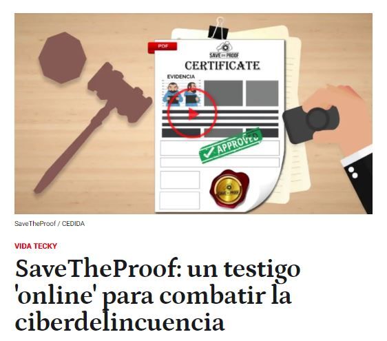 CRÓNICA GLOBAL: SaveTheProof: un testigo «online»